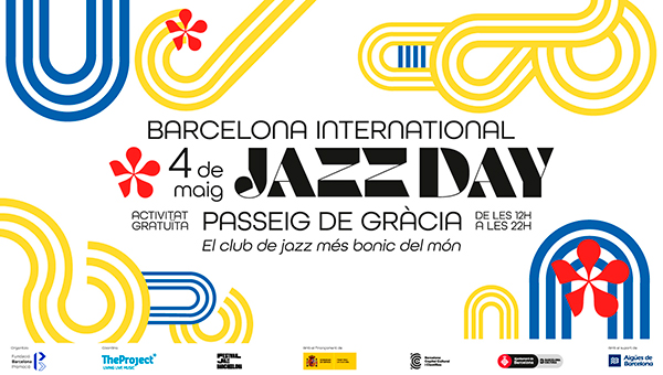 LLEGA EL BARCELONA INTERNATIONAL JAZZ DAY 2025